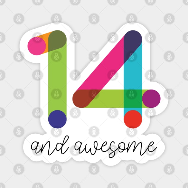 14 and Awesome! Sticker by VicEllisArt